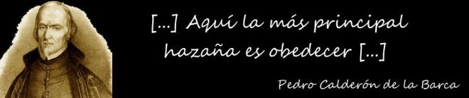 aquc3ad-la-mc3a1s-principal-hazac3b1a-es-obedecer-pedro-calderc3b3n-de-la-barca-madrid-17ene1600-25may1681