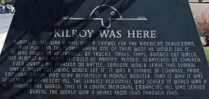 Kilroy Was Here Marker